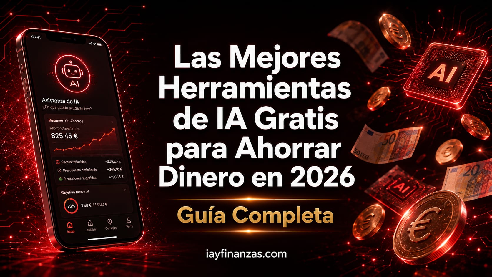mejores herramientas IA gratis ahorrar dinero 2026 inteligencia artificial finanzas personales España