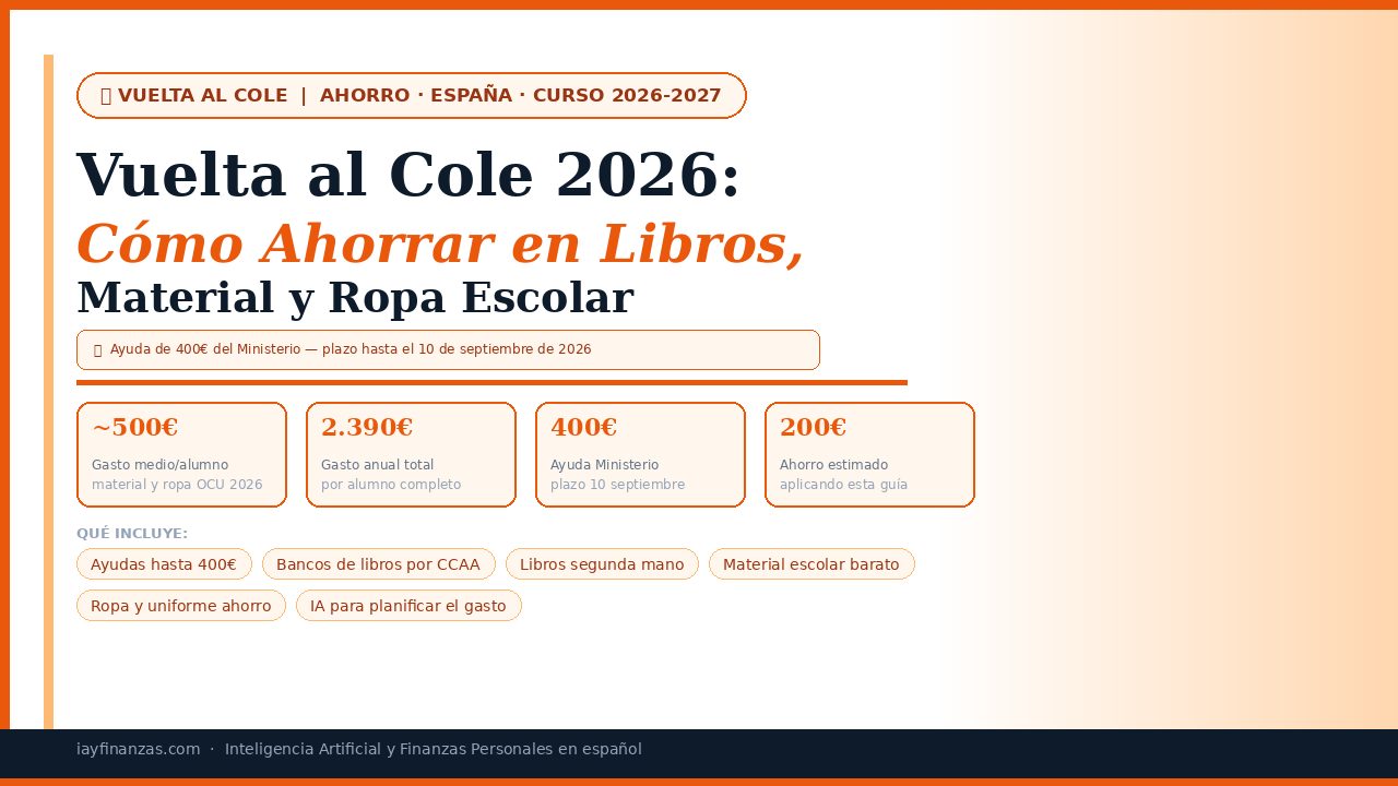 Vuelta al cole ahorrar 2026 libros material ropa escolar ayudas Ministerio OCU España