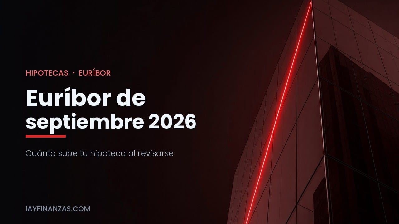 Edificio financiero con una línea de luz roja ascendente, que ilustra la subida del euríbor de septiembre de 2026